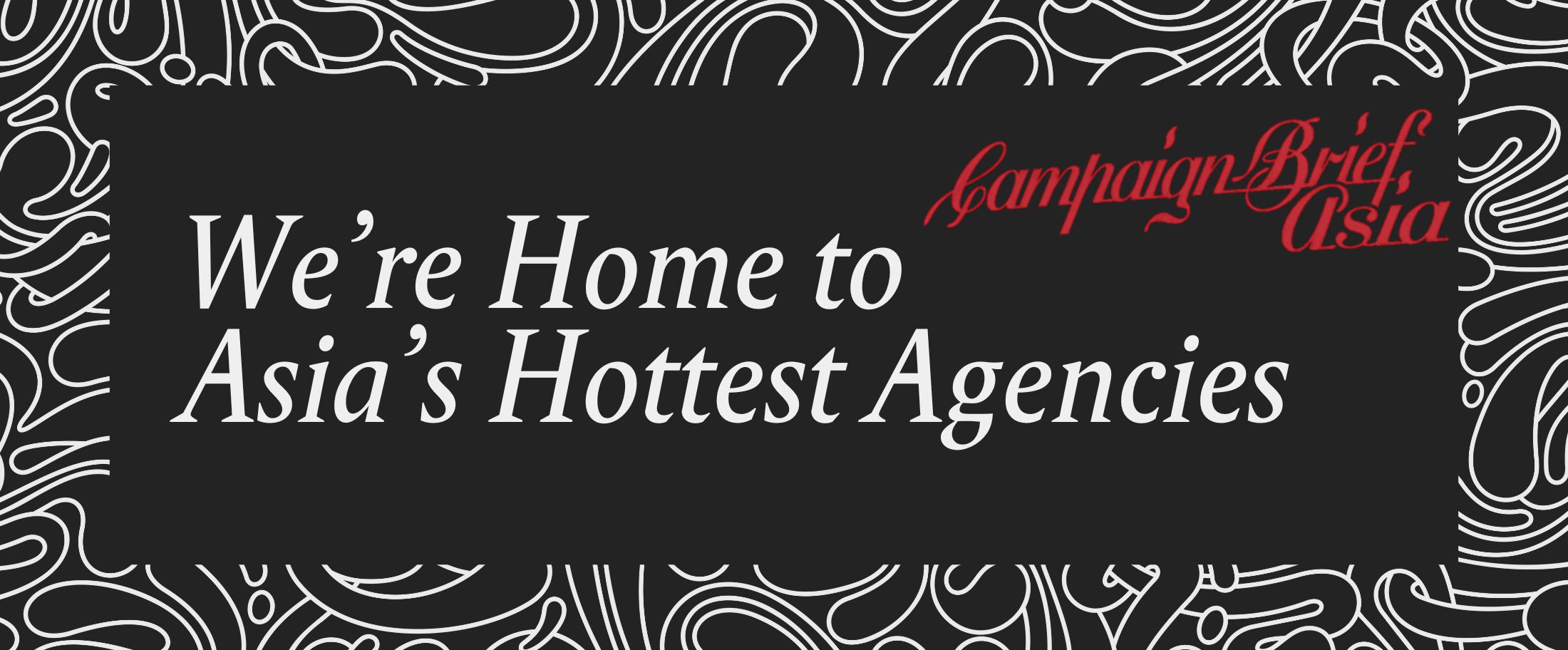 Asia's Hottest Agencies 2