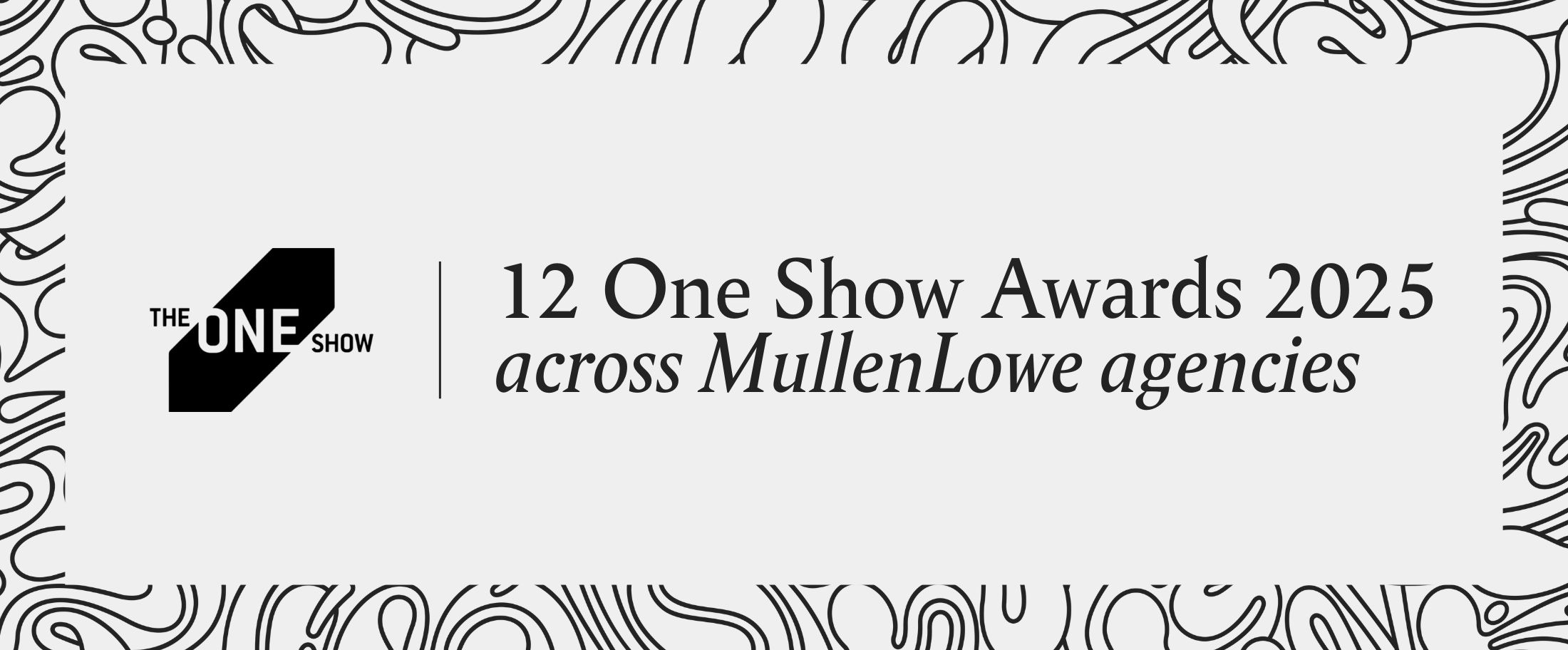 One Show Wins